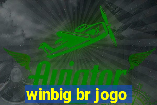 winbig br jogo